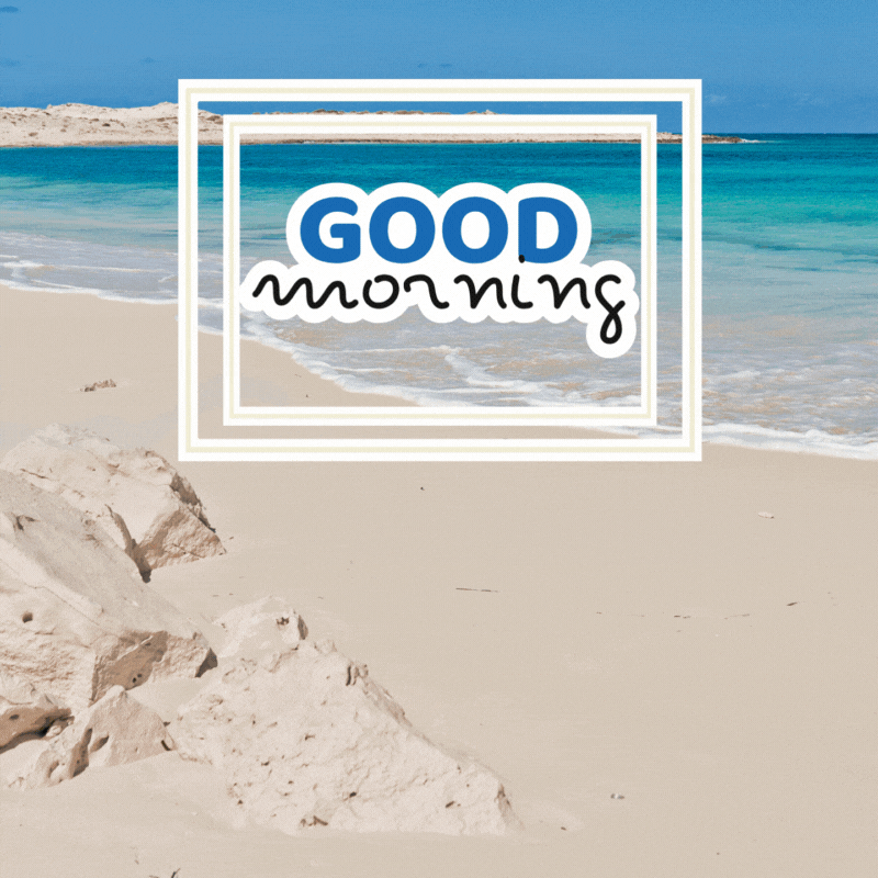 good morning beach gif images